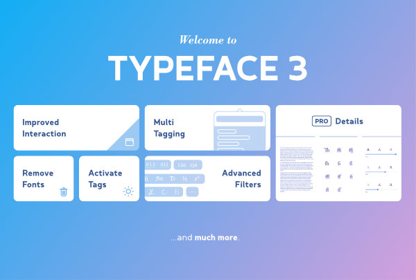 New in Typeface 3