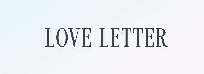 A Love Letter to Typography